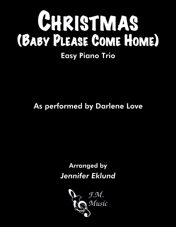 Christmas (Baby Please Come Home) (Easy Piano Trio)